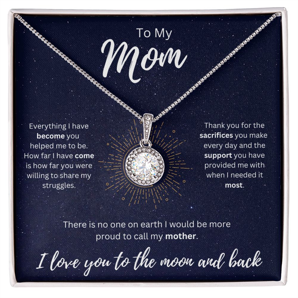 To the Moon and Back | To My Mom | Eternal Hope Necklace