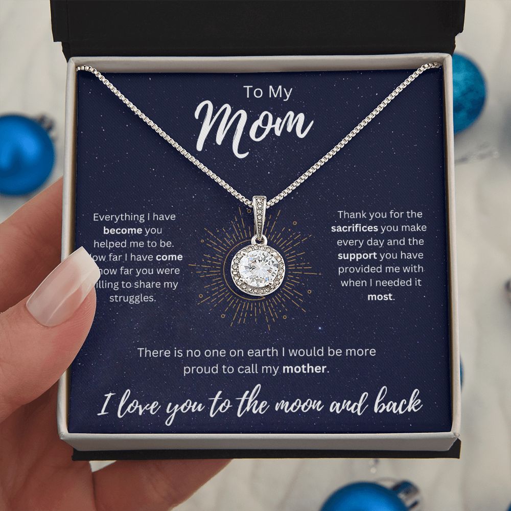 To the Moon and Back | To My Mom | Eternal Hope Necklace
