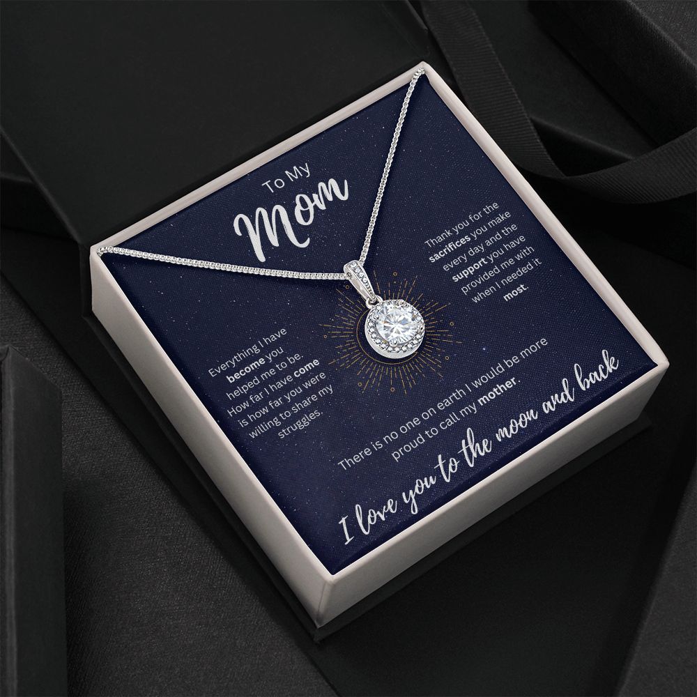 To the Moon and Back | To My Mom | Eternal Hope Necklace