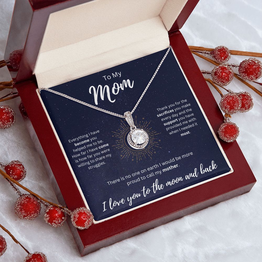 To the Moon and Back | To My Mom | Eternal Hope Necklace