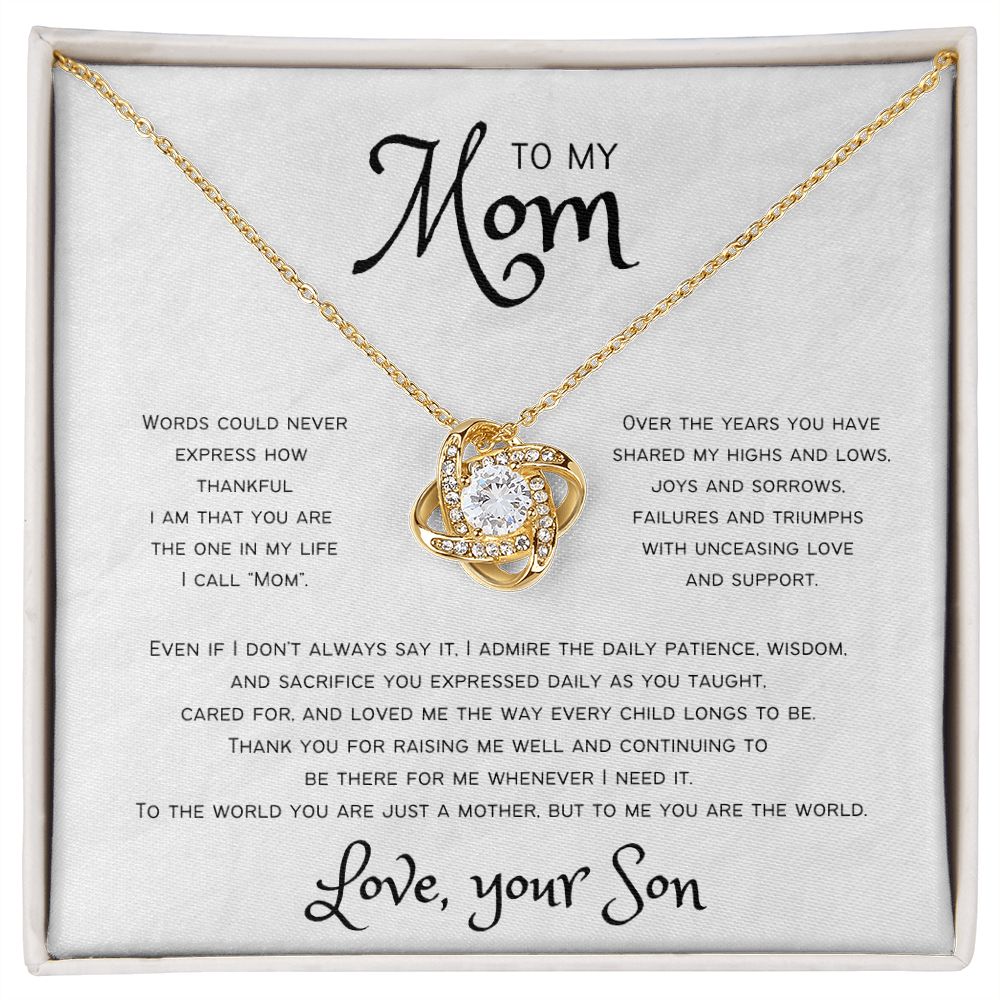 You Are The World | To Mom from Son Knot Necklace