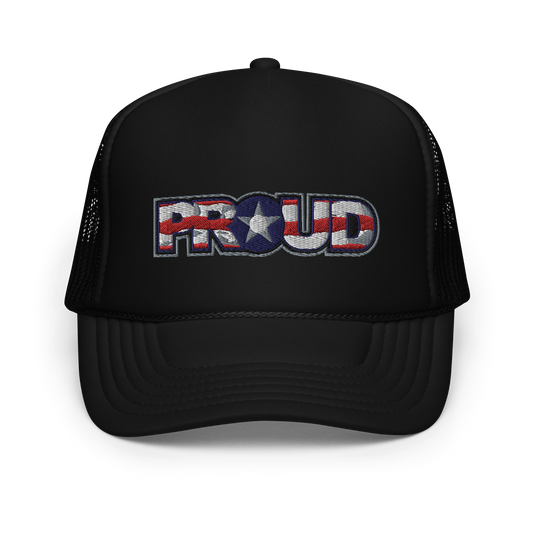 Proud Foam trucker hat