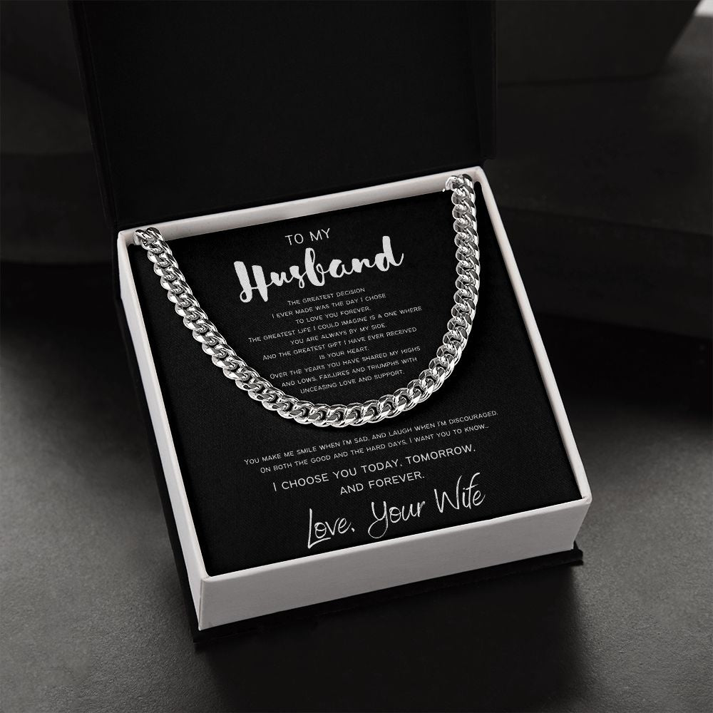 The Greatest Decision | To My Husband | Cuban Chain Neckalce