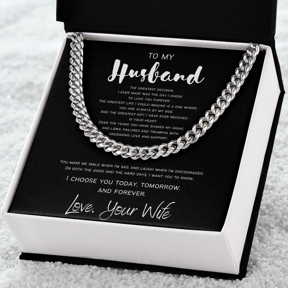The Greatest Decision | To My Husband | Cuban Chain Neckalce