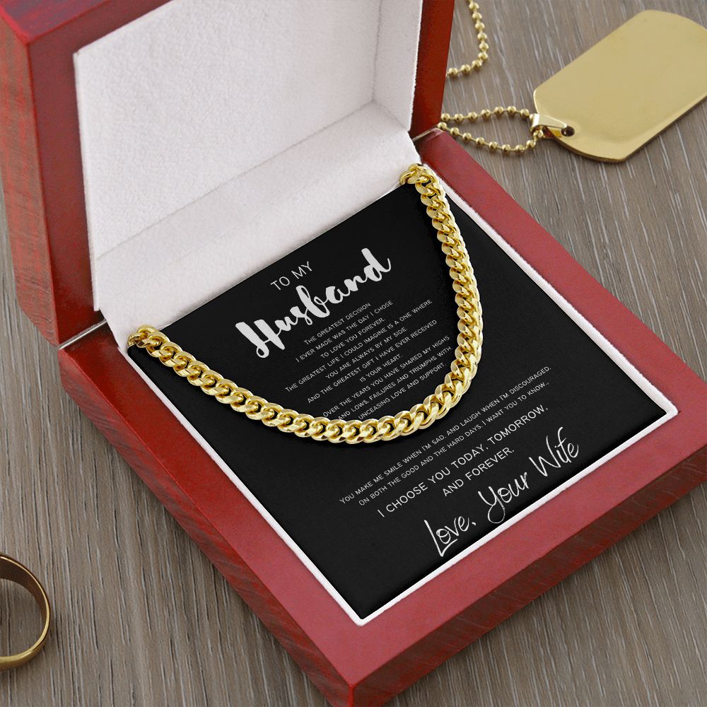 The Greatest Decision | To My Husband | Cuban Chain Neckalce